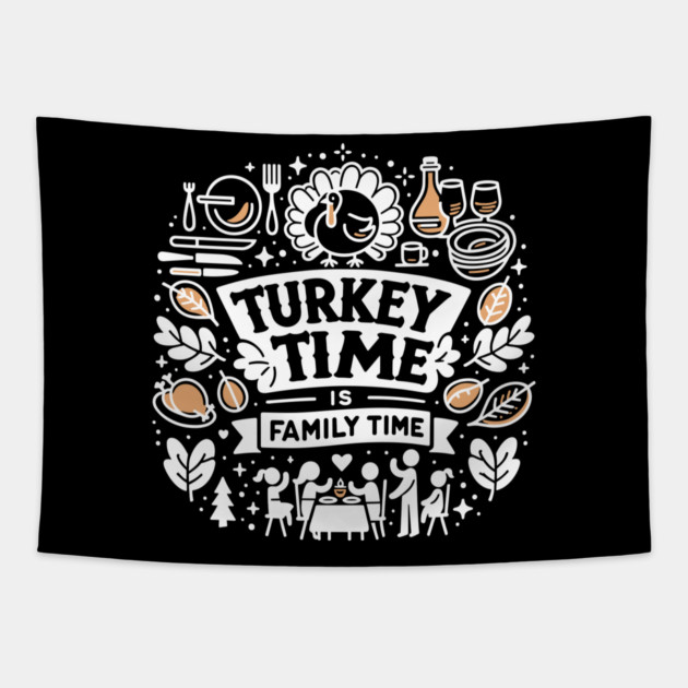 Turkey Time is Family Time Tapestry by Frank Ring