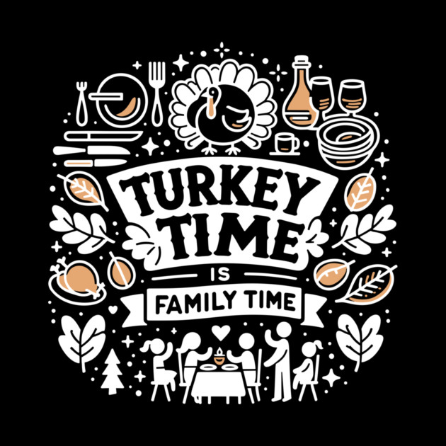 Turkey Time is Family Time by Frank Ring