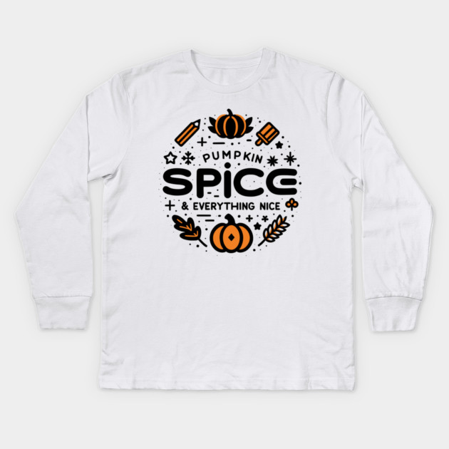 Pumpkin Spice and Everything Nice Kids Long Sleeve T-Shirt by Frank Ring