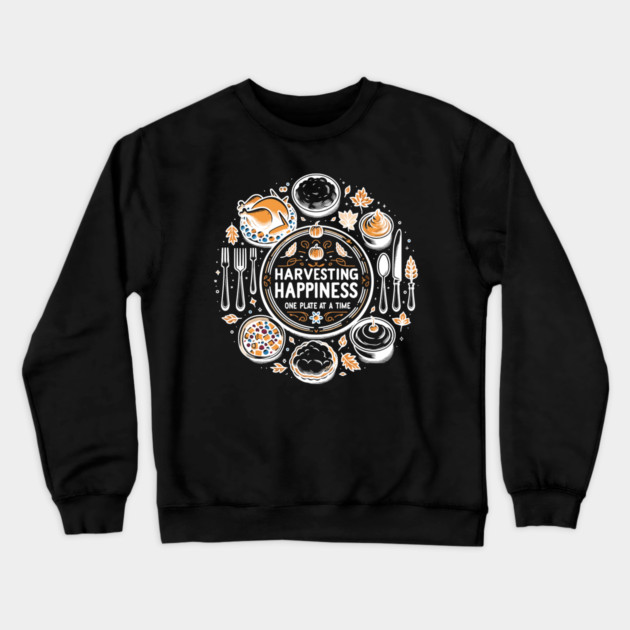 Harvesting Happiness One Plate at a Time Crewneck Sweatshirt by Frank Ring