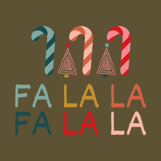 Fa La La Christmas Candy Cane by The WYLD Tribe