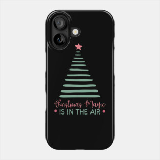 Christmas Magic is in The Air Phone Case