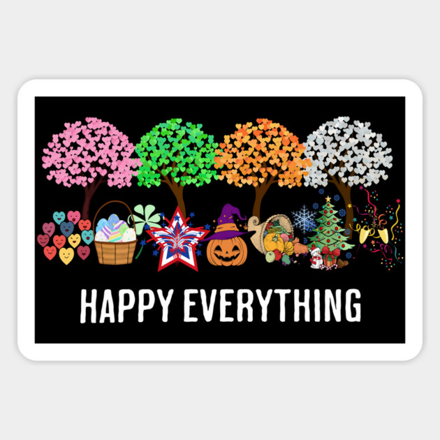 Colorful Happy Everything Holidays Seasons All Year design Magnet by Luxinda