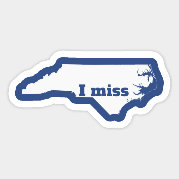 I Miss North Carolina - My Home State Magnet by Yesteeyear