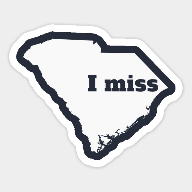I Miss South Carolina - My Home State Magnet by Yesteeyear
