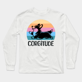 Corgitude Corgi Attitude on Colorful Sunset Long Sleeve T-Shirt