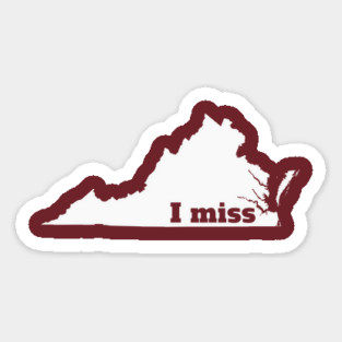 I Miss Virginia - My Home State Magnet