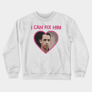 I can fix him succession Crewneck Sweatshirt
