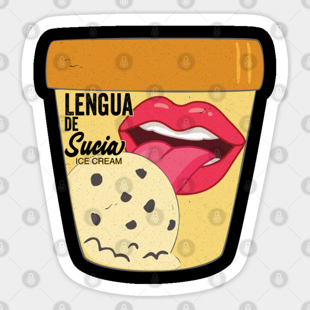 Lengua De Sucia Texas Ice Cream Licking Sticker by belownormal