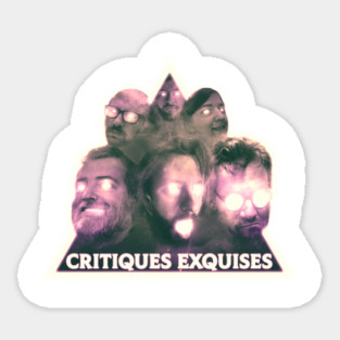 Critiques Exquises Sticker