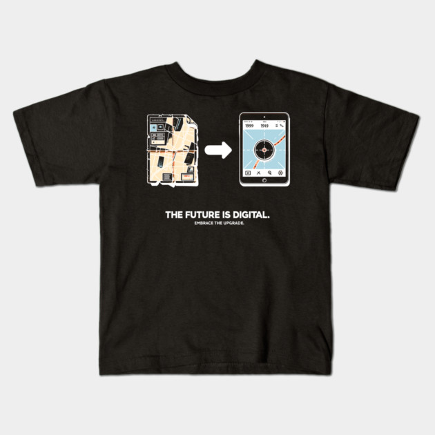 The Future is Digital Embrace The Upgrade Kids T-Shirt by Frank Ring