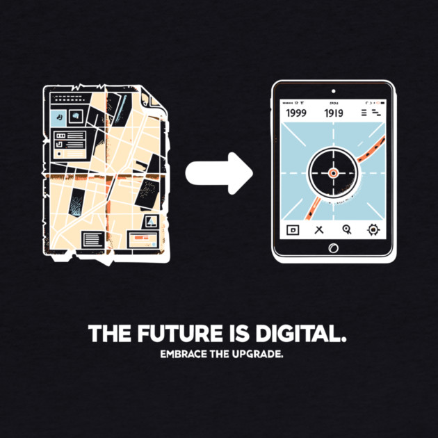 The Future is Digital Embrace The Upgrade by Frank Ring