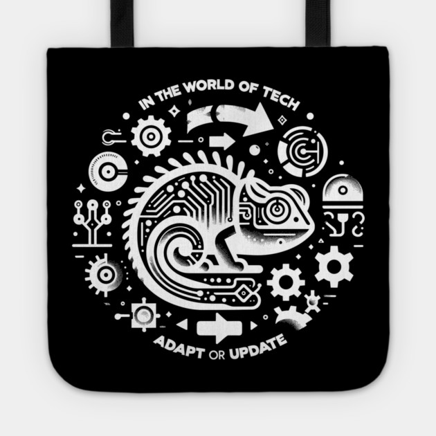 In The World of Tech Adapt or Update Tote by Frank Ring