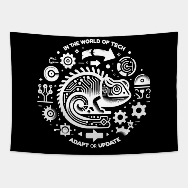 In The World of Tech Adapt or Update Tapestry by Frank Ring