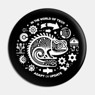 In The World of Tech Adapt or Update Pin