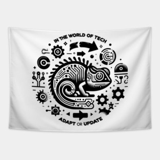 In The World of Tech Adapt or Update Tapestry