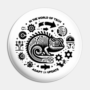 In The World of Tech Adapt or Update Pin