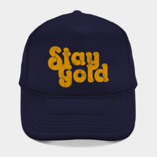 Stay Gold Hat