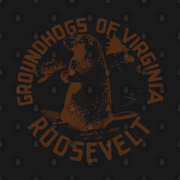 Groundhogs of Virginia for Franklin D Roosevelt by Yesteeyear