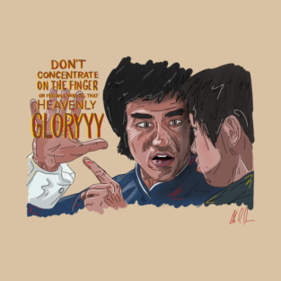 Enter The Dragon: Heavenly Gloryyy T-Shirt