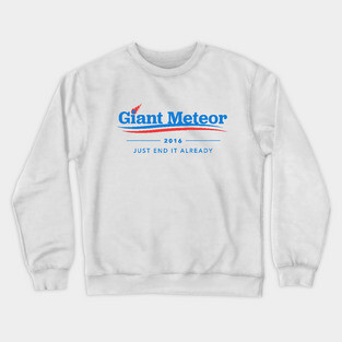 Giant Meteor 2016 T-Shirt Crewneck Sweatshirt