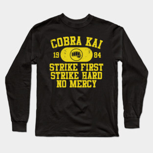 Cobra Kai Vintage Tee Motto (Fist) Long Sleeve T-Shirt