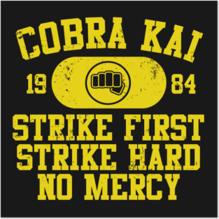 Cobra Kai Vintage Tee Motto (Fist) Posters and Art