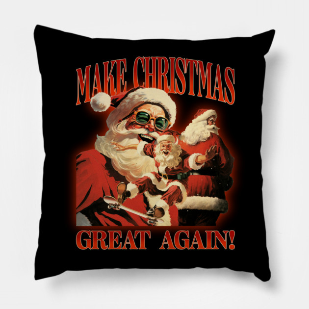 Help Make Christmas Great Again! Pillow by MCALTees