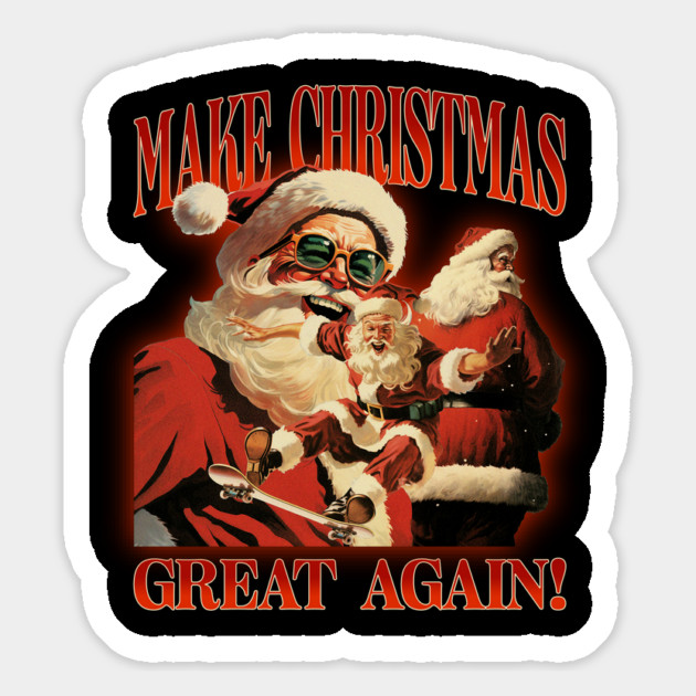Help Make Christmas Great Again! Magnet by MCALTees