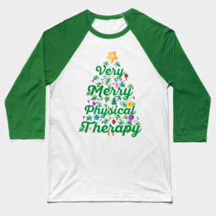 PT Christmas Very Merry Physical Therapy Christmas Baseball T-Shirt