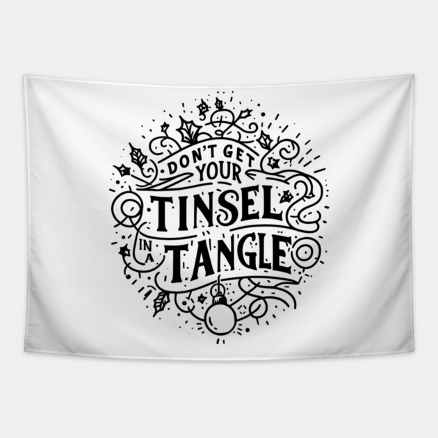 Don't Get Your Tinsel in a Tangle Tapestry by Frank Ring