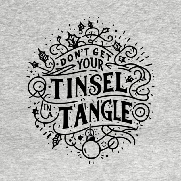 Don't Get Your Tinsel in a Tangle by Frank Ring