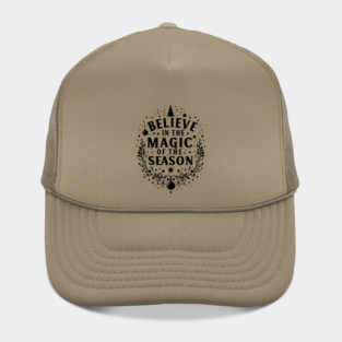 Believe in the Magic of The Season Hat