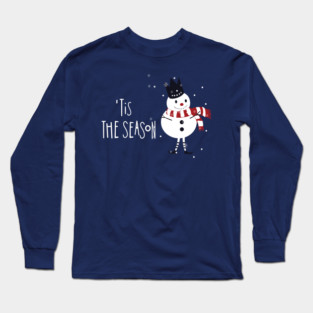 'Tis the Seaon Long Sleeve T-Shirt