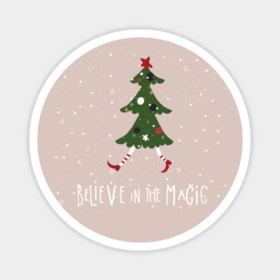 Believe in the Magic of Christmas Magnet