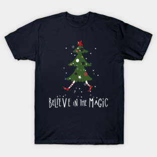 Believe in the Magic of Christmas T-Shirt