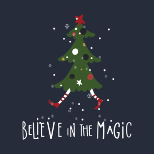 Believe in the Magic of Christmas T-Shirt