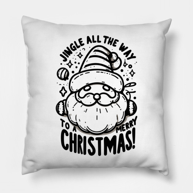 Jingle All The Way To a Merry Christmas! Pillow by Frank Ring
