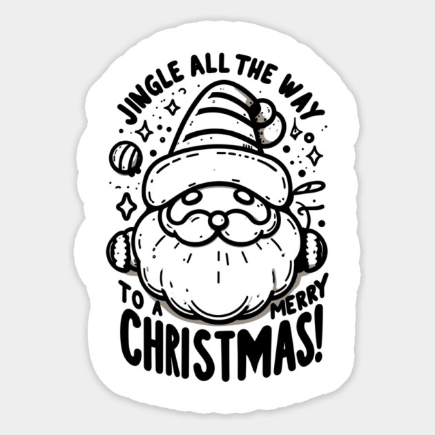 Jingle All The Way To a Merry Christmas! Magnet by Frank Ring