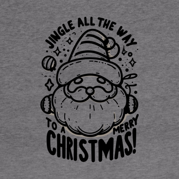 Jingle All The Way To a Merry Christmas! by Frank Ring