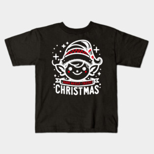 Have an Elf-tastic Christmas Kids T-Shirt