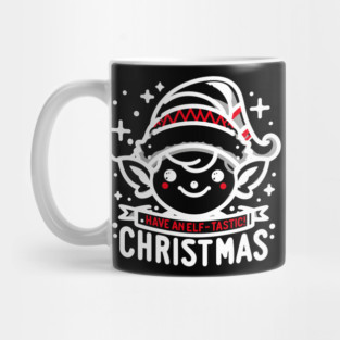 Have an Elf-tastic Christmas Mug