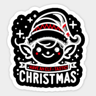 Have an Elf-tastic Christmas Sticker