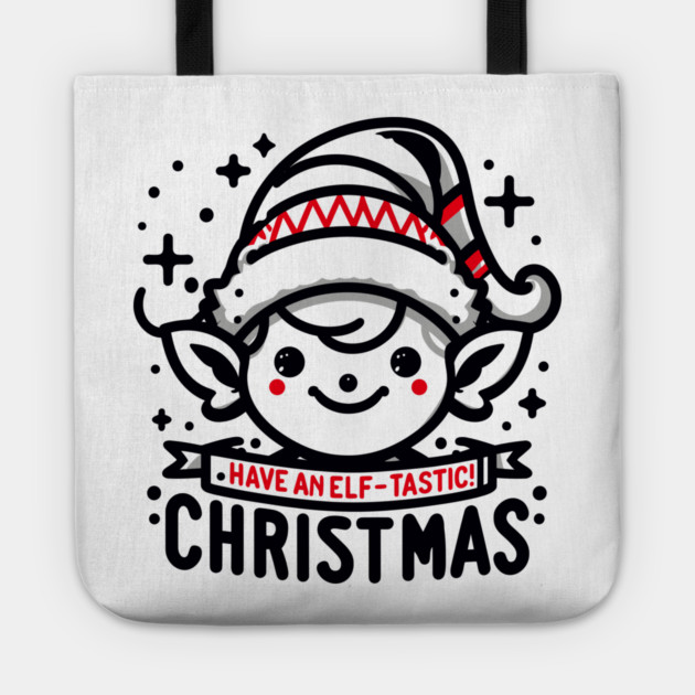 Have an Elf-tastic Christmas Tote by Frank Ring