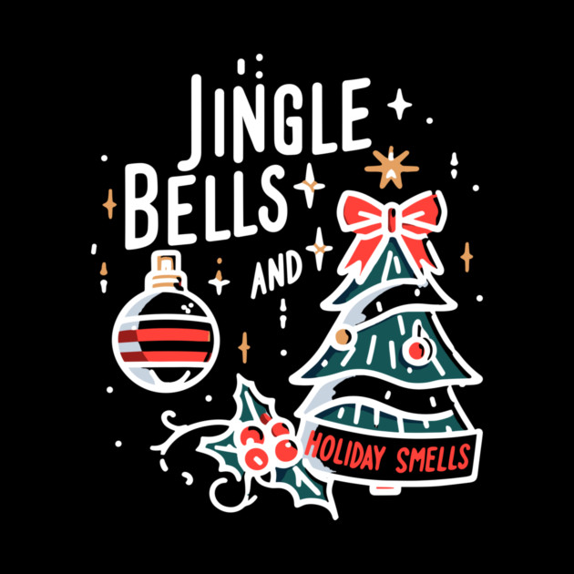 Jingle Bells and Holiday Smells by Frank Ring