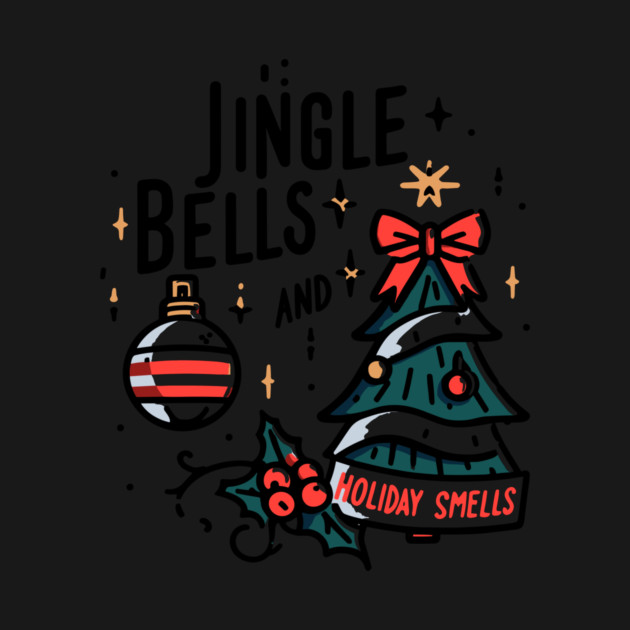Jingle Bells and Holiday Smells by Frank Ring