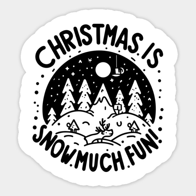 Christmas is Snow Much Fun! Magnet by Frank Ring