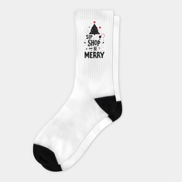 Sip Shop and Be Merry Socks by Frank Ring