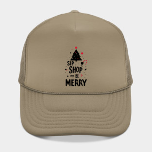 Sip Shop and Be Merry Hat