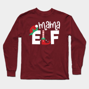 Mama elf Christmas Long Sleeve T-Shirt